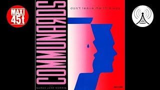 The Communards - Don't leave me this way (Maxi single - 1986)
