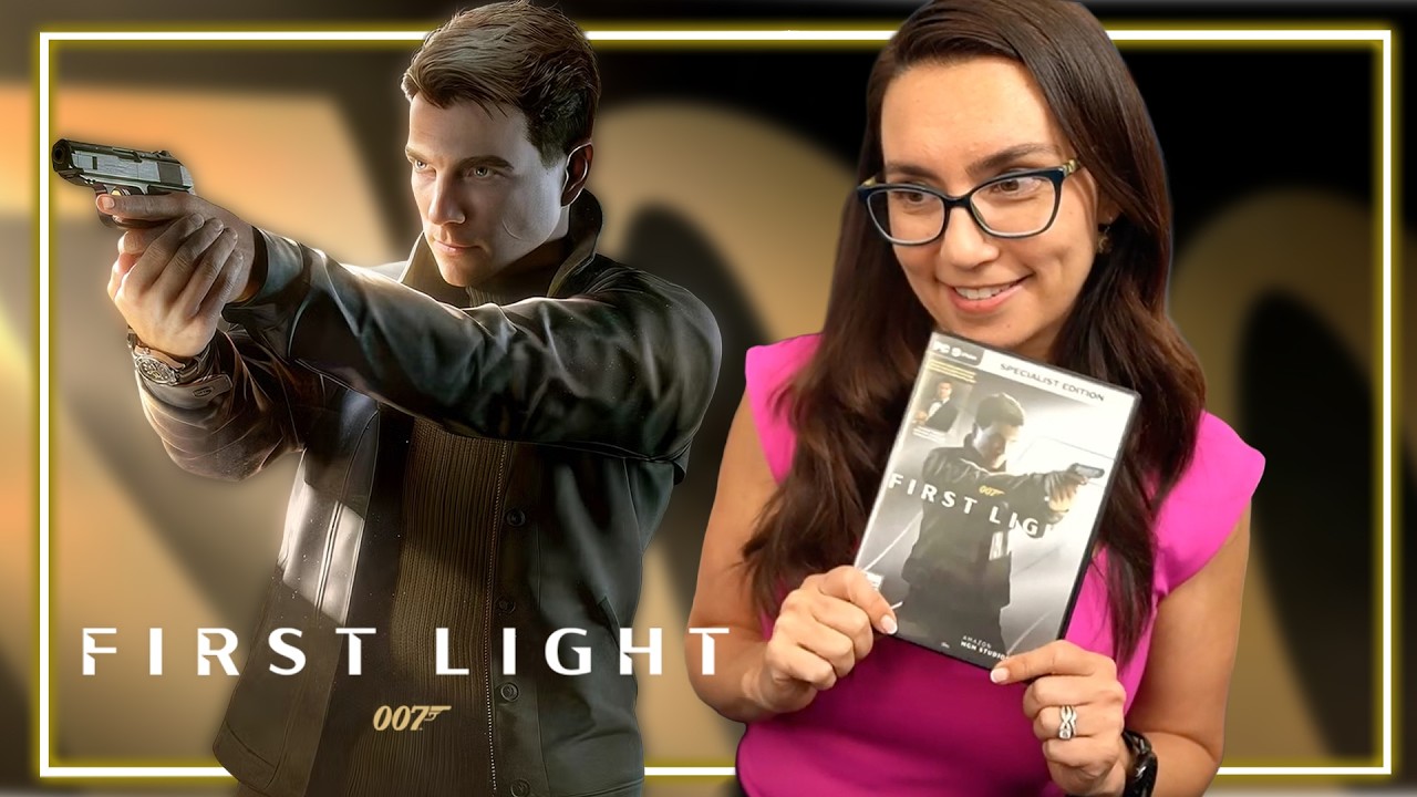 Let's check out 007 FIRST LIGHT