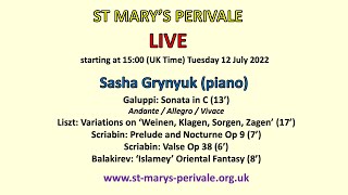 St Mary's Perivale LIVE: Sasha Grynyuk (piano)
