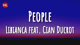 Libianca - People feat. Cian Ducrot (Letra \/ Lyrics)