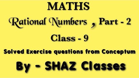 #AMU #maths #rationalnumbers   Solved Exercise questions of Rational numbers from Conceptum Part - 2