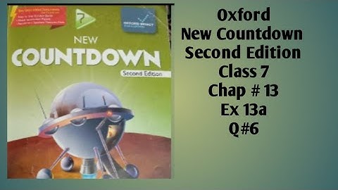 Class 7 Maths chapter 13 Ex 13 a Q#6 Oxford new Countdown Second Edition