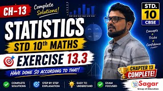 STD 10 Maths | Chapter 13 Statistics | Exercise 13.3 Complete Solutions