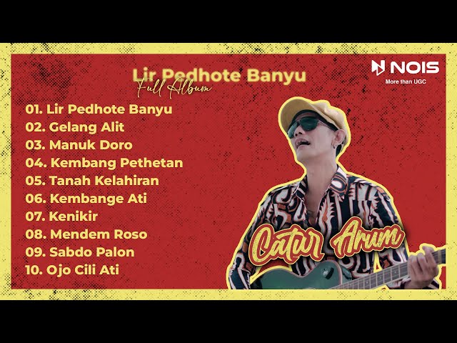 Catur Arum - Lir Pedhote Banyu | Full Album Terbaru class=