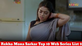 Rekha Mona Sarkar?Top 10 ?Web Series Part 2  | Bamniya Vlog