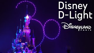 [4K] Disney D-Light - Pre-show Disney Illuminations - Disneyland Paris