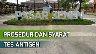 CARA DAFTAR ONLINE DAN PROSEDUR PELAYANAN RAPID TEST ANTIGEN DI STASIUN PASAR SENEN