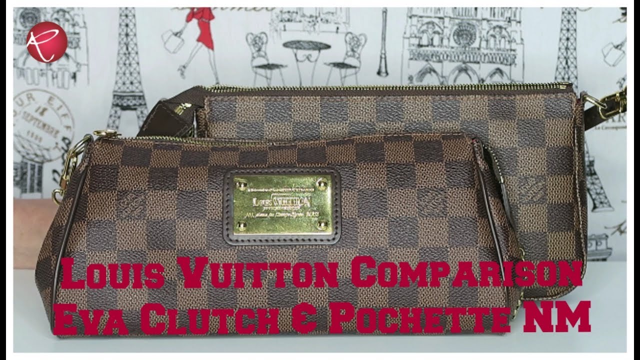 Comparison between Louis Vuitton Accessories: Pochette, Eva, & Cosmetic Bag  - What fits inside 