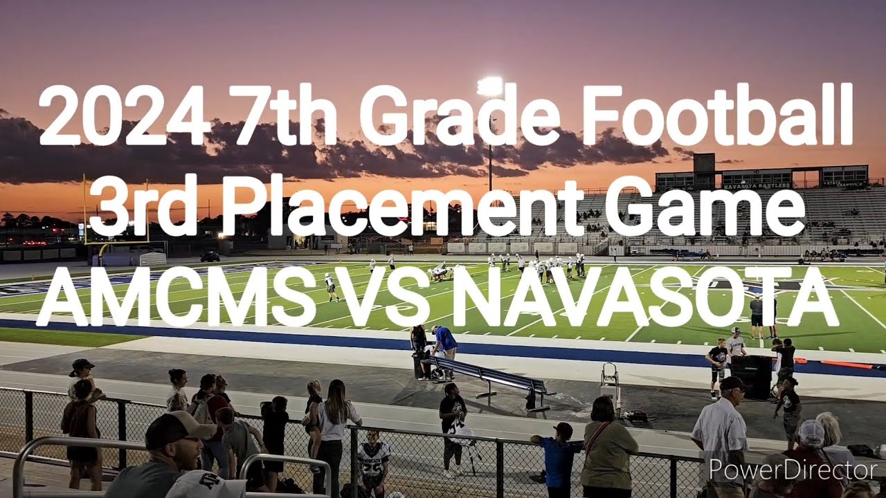 2024 7th Grade Football Sead Game for 3rd Placement. AMCMS VS NAVASOTA ...