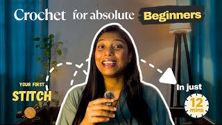 Crochet for “Absolute Beginners”: Your First Stitch in “Just 12 Minutes!” #crochettutorial