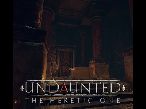 🔴 Undaunted The Heretic One Beta