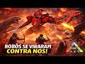 ROBÔ GIGANTE ATACOU A CIDADE NO ARK RP! EP# 7