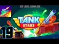 Tank stars Gameplay walkthrough part 19 next level 