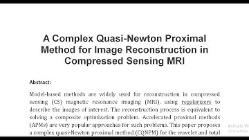 A Complex Quasi Newton Proximal Method for Image Reconstruction in Compressed Sensing MRI