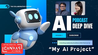 E1 My AI project - Unlocking Leadership Excellence - Patricia Cai - Deep Dive screenshot 5
