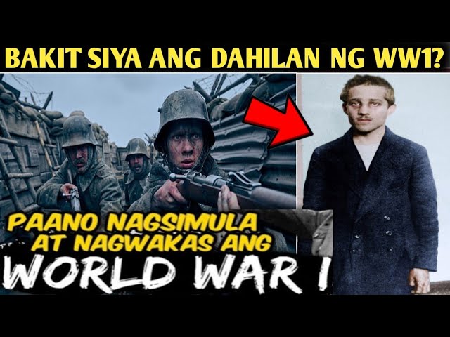 PAANO NAGSIMULA at NATAPOS ang UNANG DIGMAANG PANDAIGDIG? | History of World War 1 class=
