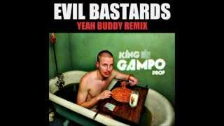 Prof - Yeah Buddy (Evil Bastards Remix) [Drumstep]