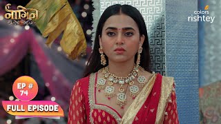 Rudra-Prathna की हुई शादी! | Naagin S6 | नागिन S6 | Full Episode | Ep. 74