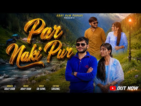 GOJRI SONG PAR || NAKI PUR KA MAYIA SINGER ll ABAY RAM PAHARI & PINCELO DEVI ||