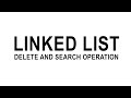 Linked List Delete and Search Operation | C Programming