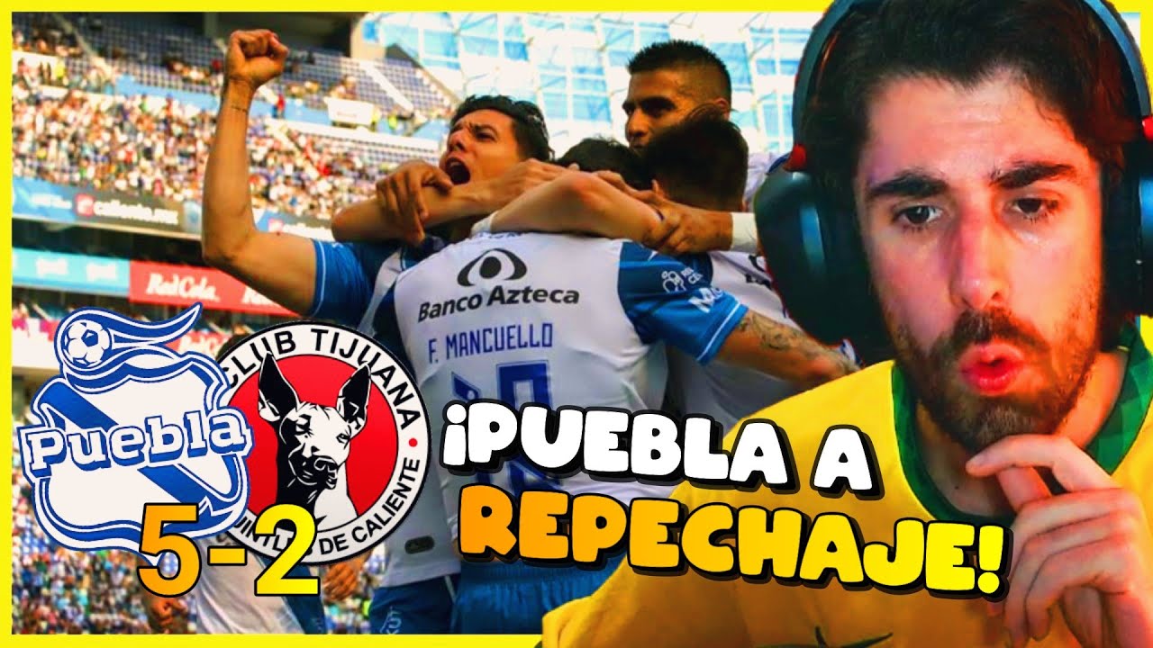 REACCIONANDO al PUEBLA 5-2 XOLOS TIJUANA 🔴 Liga MX Clausura 2023 🏆 (J17 ...