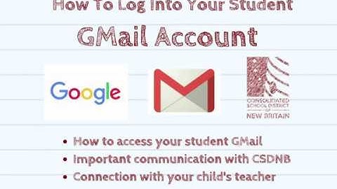 CSDNB - How to Log Into Your Student GMail Account