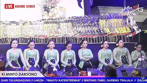🔴 LIVE Wayang Kulit : KI MINTO DARSONO & KI THATHIT K.W "WAHYU KATENTREMAN" : BT. GARENG TRALALA