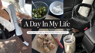 DAY IN MY LIFE: Moving Plans, Working, & Prepping For Guests