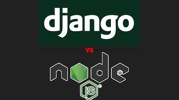 Django vs Node.js in 2023