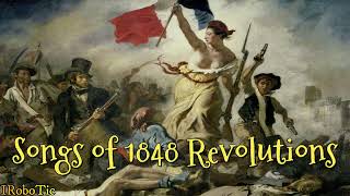 One Hour of 1848 Revolutions Songs