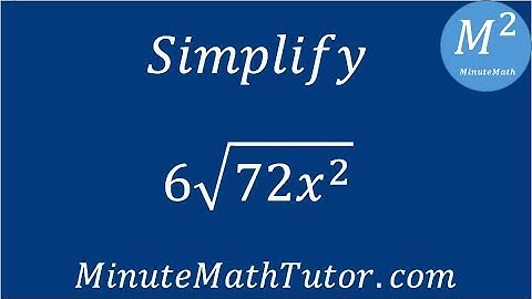 Simplify 6√(72x^2)