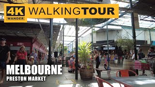 Preston Market Walking Tour in Melbourne, Australia (4K 60fps)