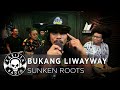 Bukang liwayway by sunken roots  rakista live ep624