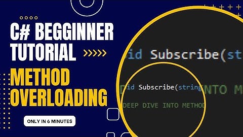 Learn Method Overloading in C# for Beginners with this Simple Trick