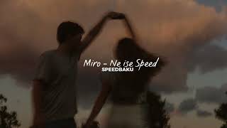 Miro - Nə isə (Speed)