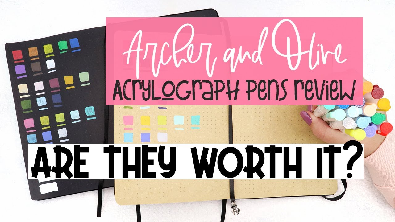 REVIEW Acrylograph Pens By Archer And Olive YouTube