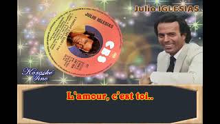 Karaoke Tino - Julio Iglesias - L&#39; amour c&#39;est quoi (Preguntale) - Dévocalisé