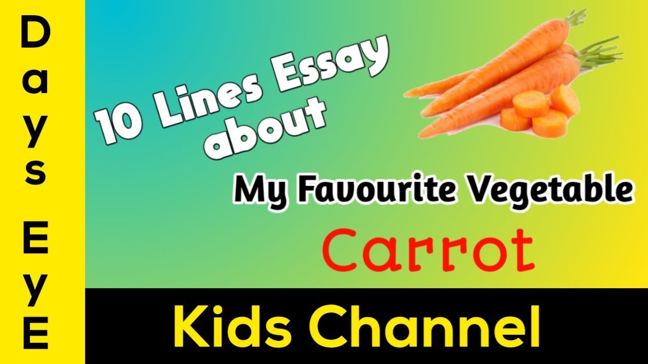 essay on carrot for class 1