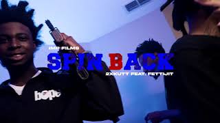 Fetti Jit x 2xKutt - Spin Back (Official Music Video)