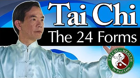 Tai Chi the 24 Forms Video | Dr Paul Lam | Free Le...