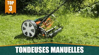 MEILLEURES TONDEUSES À GAZON MANUELLES - COMPARATIF