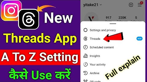 Instagram Threads Kya Hai | Threads App A To Z Setting | Threads an Instagram App | threads App