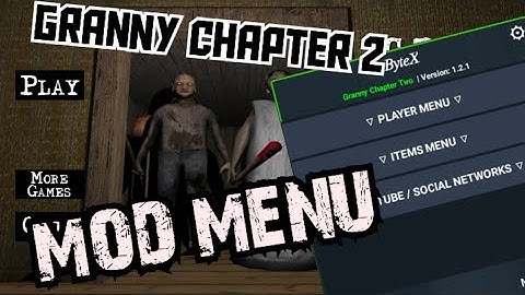Granny Chapter Two MOD MENU - V1.2.1