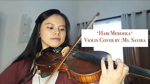 Hari Merdeka - H. Mutahar (Violin cover- by Ms. Savira) Pavana Music Official