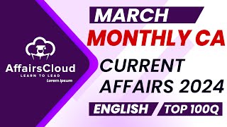 Monthly Current Affairs March 2024 - English  | AffairsCloud | Top 100 | By Vikas