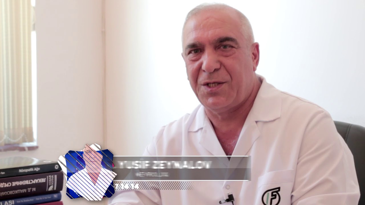 Yusif Nevroloq/Nevropatoloq Dr. Zeynalov Başgicəllənmə YouTube