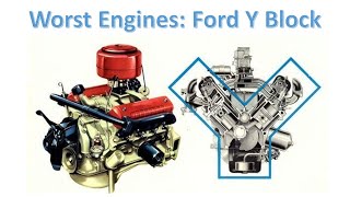 Worst Engines of All Time: Ford Y Block V8