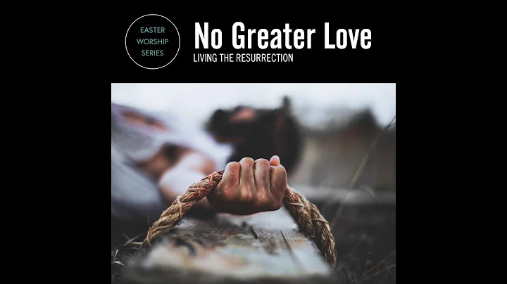 No Greater Love