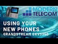 Modern Telecom Training on the Grandstream GXV3350