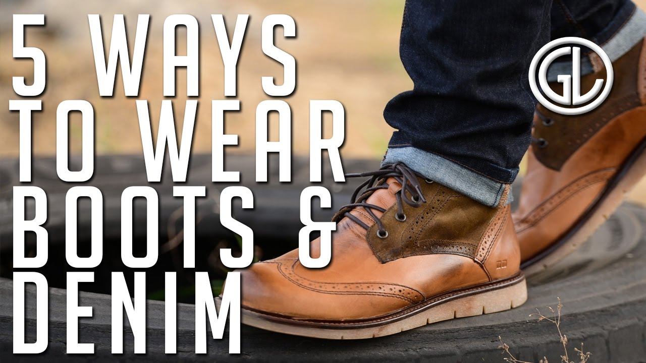 5 Awesome Ways To Wear Boots With Denim. - YouTube